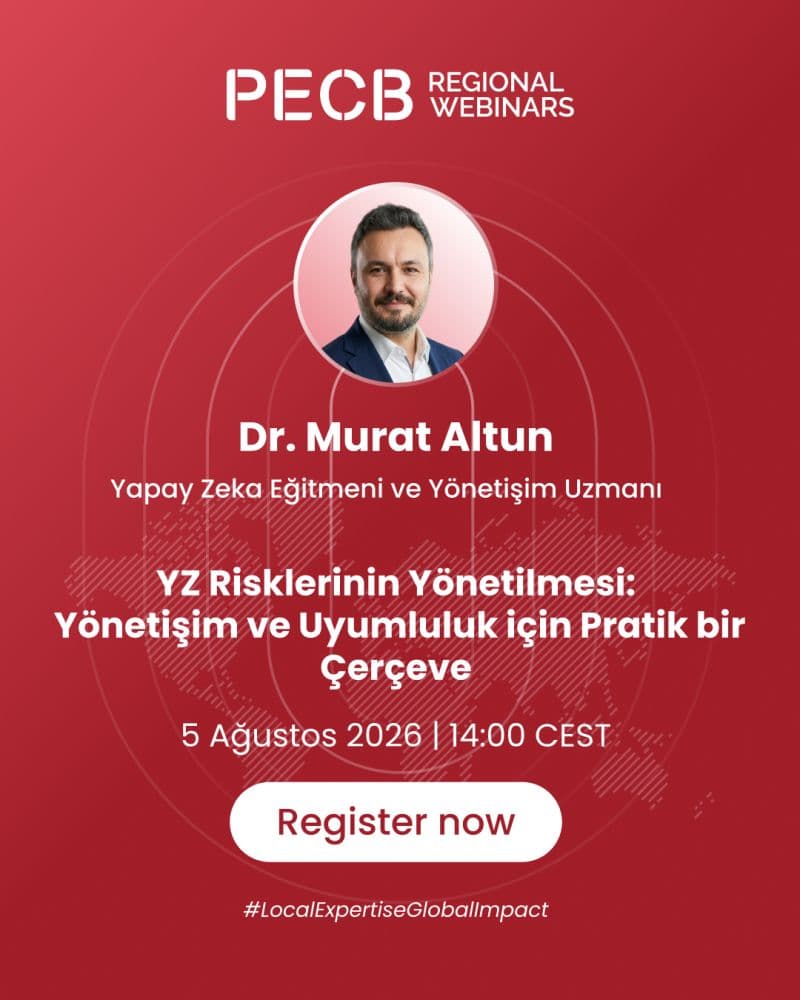 Yapay Zekâ Risklerini Yönetmek: ISO/IEC 42001 Ekseninde Pratik Bir Yönetişim Çerçevesi